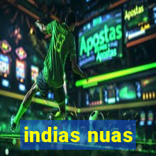 indias nuas